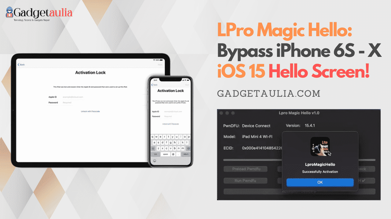 Lpro Magic hello Bypass iPhone 6s - x iOS 15 hello screen