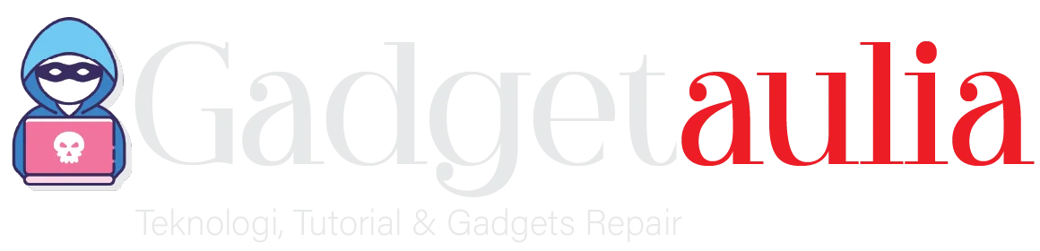 Gadgetaulia - Tech News, Tutorial dan Inovasi